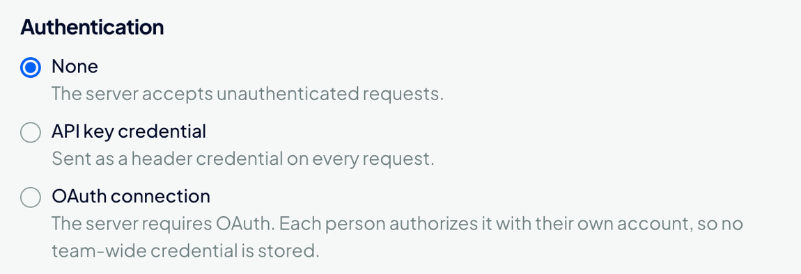Custom-provider authentication choices: None, API key credential, or an OAuth connection authorized separately for each person.