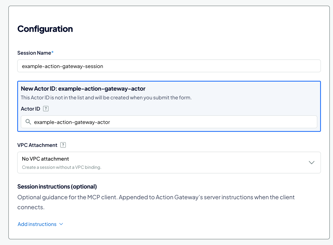 Session configuration with example session and actor names, no VPC attachment, and optional instructions.