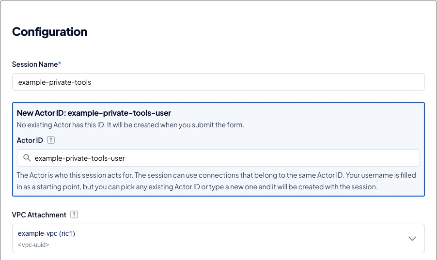 Session configuration with an example actor ID and a VPC selected in ric1. The VPC name and ID are example values.