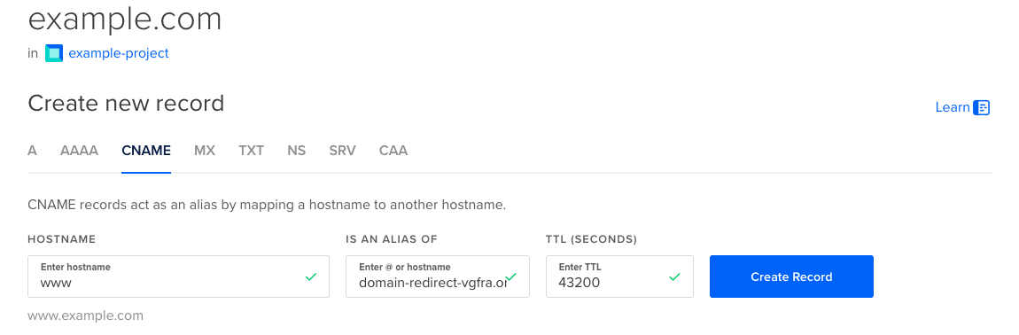 A screenshot of the DNS control panel for example.com. The CNAME tab is selected, the HOSTNAME field's value is www, and the IS AN ALIAS OF field's value is domain-redirect-vgfra.ondigitalocean.app.