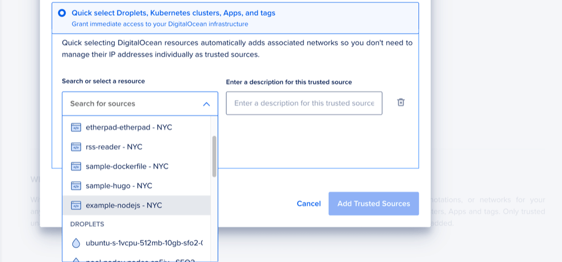 The Add Trusted Sources dialog with the option Quick select Droplets, Kubernetes clusters, Apps, and tags selected, and the Search or select a resource dropdown menu expanded.