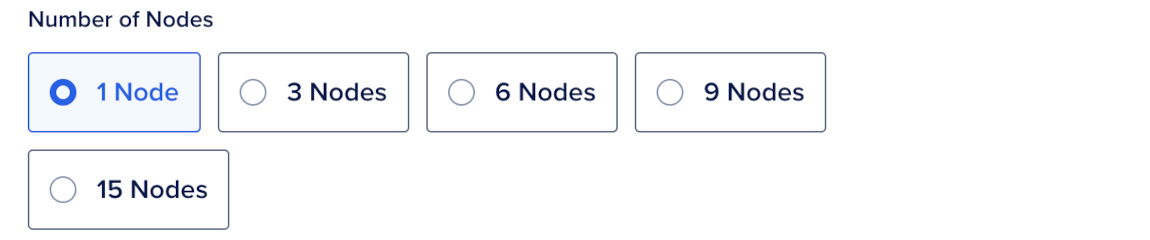 Number of nodes selector with 1 Node selected and options for 3, 6, 9, and 15 nodes.