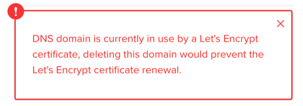 DNS domain is currently in use by a Let's Encrypt certificate