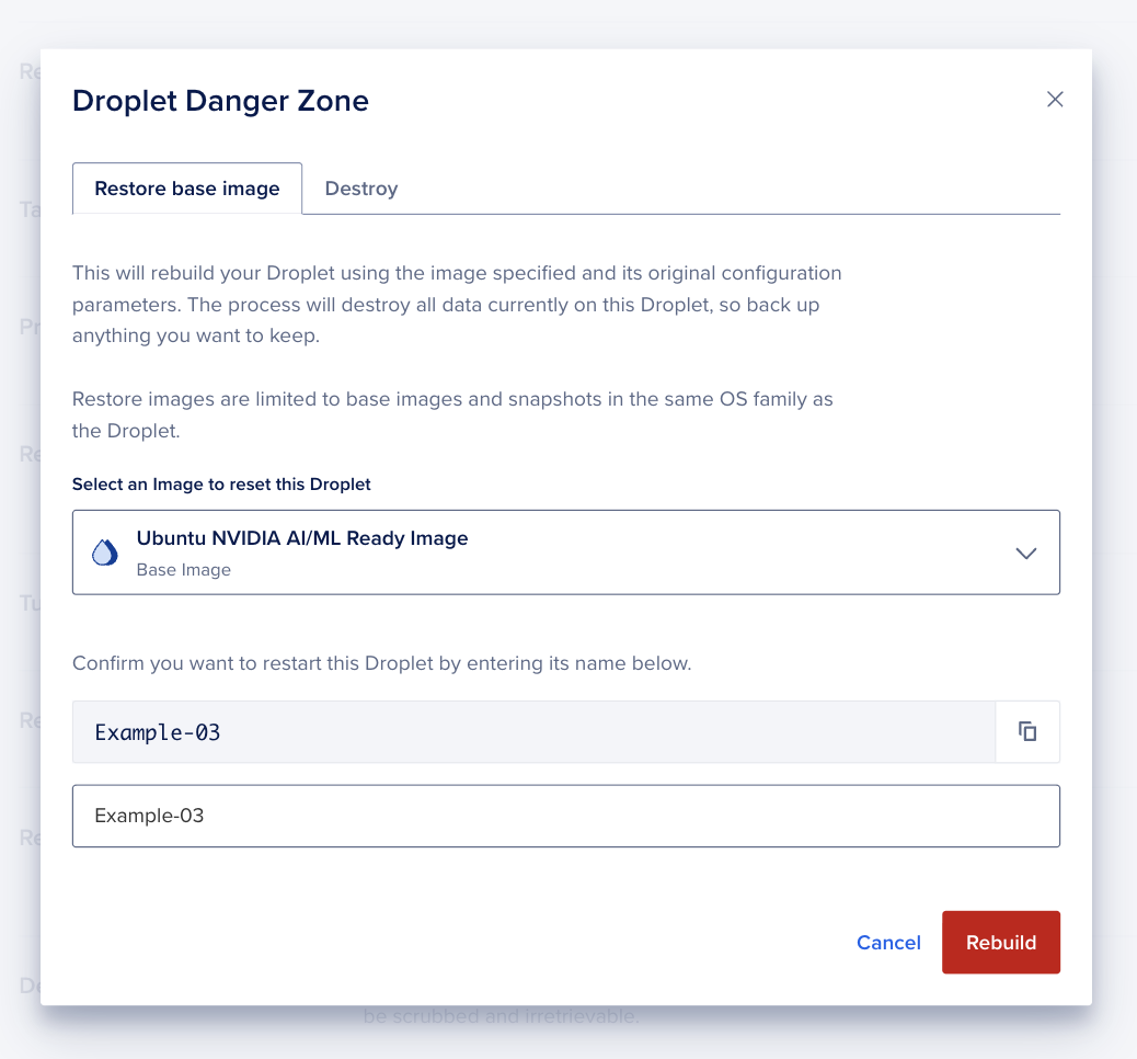 Droplet Danger Zone window with Restore base image and Destroy tabs, image selector, name confirmation field, and Rebuild button.