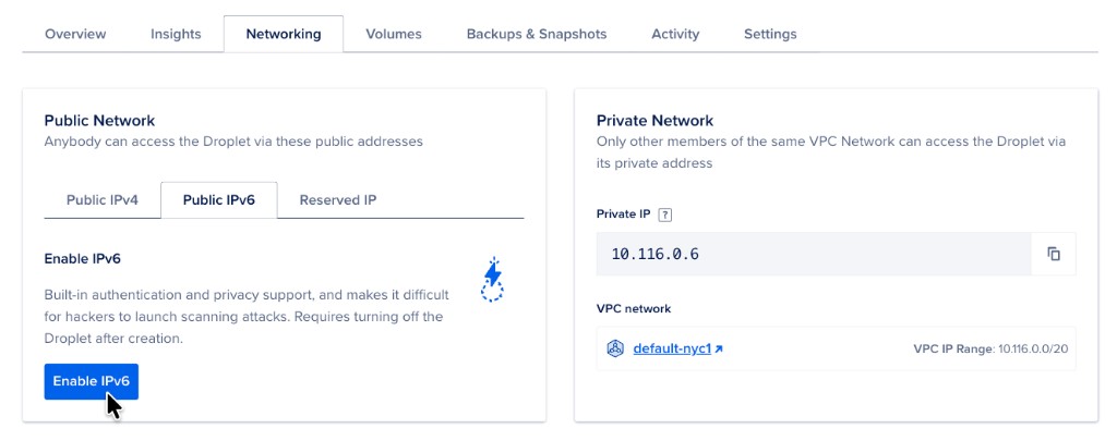 Droplet Networking tab with Public Network section showing Public IPv6 tab selected, Enable IPv6 option, and Private Network with VPC details.