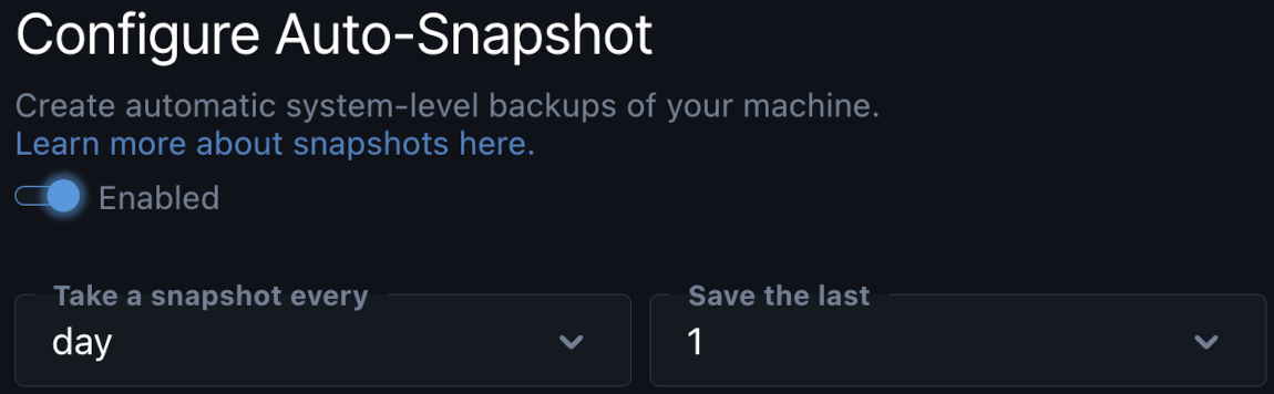 The Configure Auto-Snapshot section in the Snapshots page of the machine.