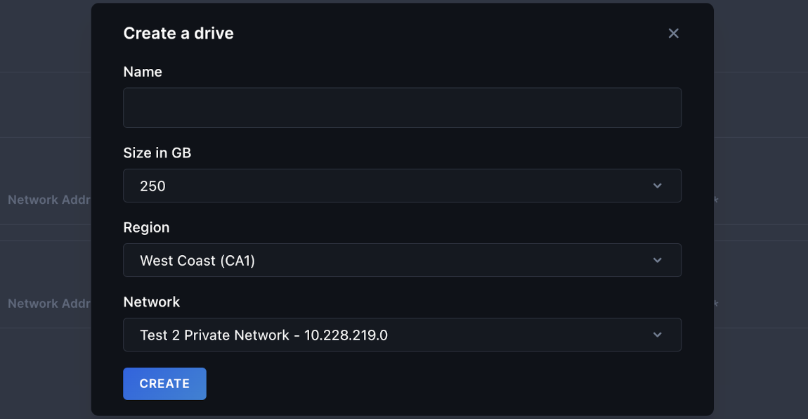 The Create a drive window of Core dashboard's Drives page.