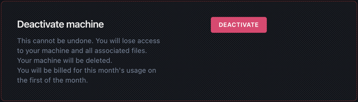 The Deactivate section of the machine's Settings page.