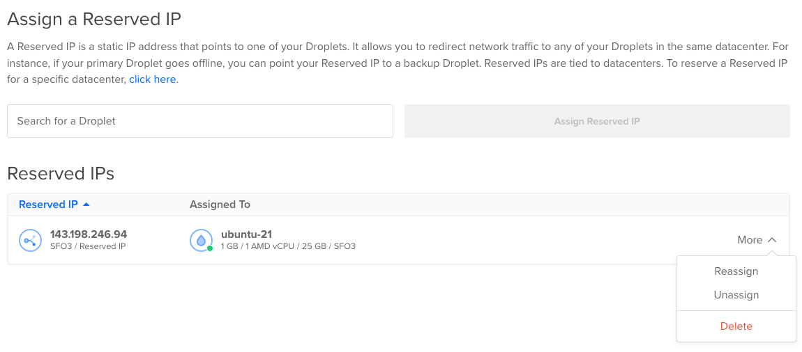 Reserved IPs page listing IP addresses with associated Droplets and a More dropdown menu offering reassign, unassign, and delete options.